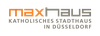 Katholischer Gemeindeverband Düsseldorf - Maxhaus