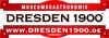 Dresden 1900 Museumsgastronomie GmbH