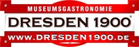 Dresden 1900 Museumsgastronomie GmbH