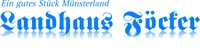 Landhaus Föcker GmbH & Co.KG Landhaus Föcker GmbH & Co.KG