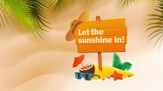 Let the sunshine in!