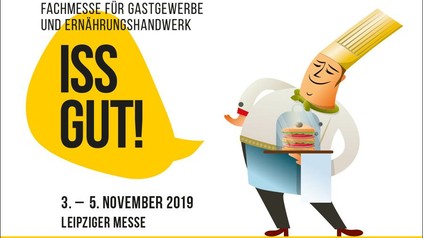 ISS GUT! Fachmesse für Gastgewerbe und Ernährungshandwerk