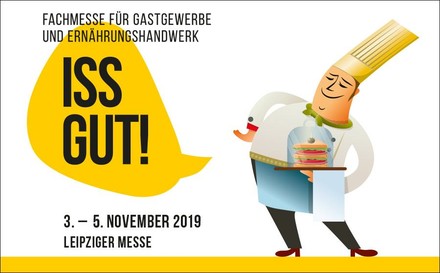ISS GUT! Fachmesse für Gastgewerbe und Ernährungshandwerk