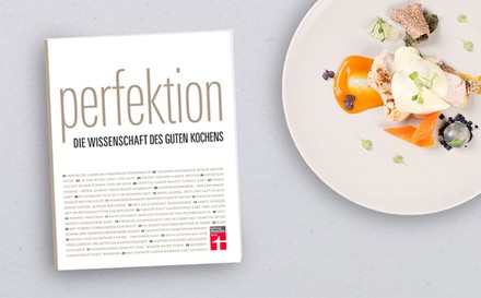 Buch „Perfektion: Die Wissenschaft des guten Kochens“