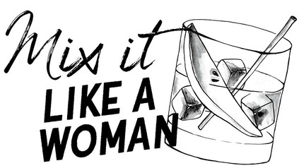 Ein Drink neben dem Mix it like a Woman steht